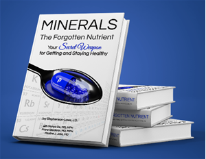 Picture of Minerals - The Forgotten Nutrient: Your Secret Weapon for Getting and Staying Healthy 